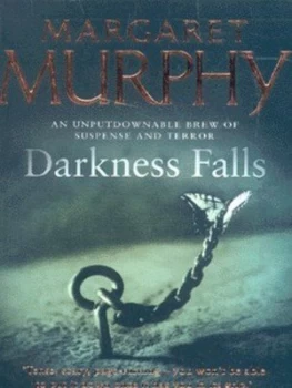 Image of Darkness Falls by Margaret Murphy Paperback