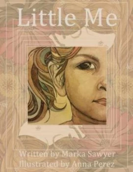 Image of Little Me by Marka Sawyer Paperback