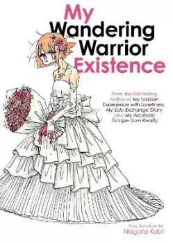 Image of My Wandering Warrior Existence by Nagata Kabi