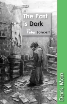 Image of The Past is Dark