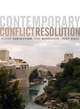 Image of Contemporary Conflict Resolution by Oliver Ramsbotham Paperback