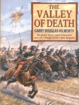Image of The Valley of Death by Garry Douglas Kilworth Book