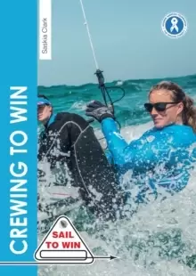 Image of Crewing to Win : How to be the Best Crew & a Great Team
