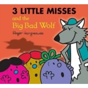 Image of The Three Little Miss and the Big Bad Wolf