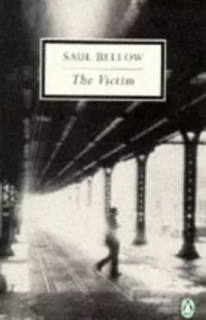 Image of The victim by Saul Bellow