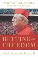 Image of betting on freedom my life in the church