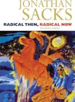 Image of Radical Then, Radical Now by Jonathan Sacks