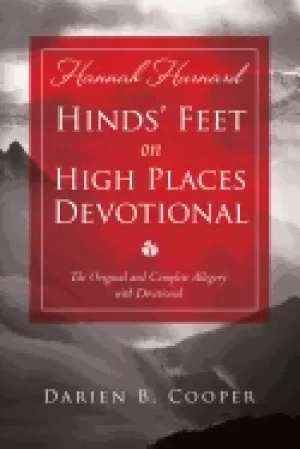 Image of hinds feet on high places the original and complete allegory with a devotio