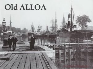 Image of Old Alloa by Guthrie Hutton Book