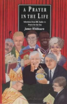 Image of A Prayer in the Life by James Whitbourn Paperback