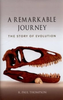 Image of A Remarkable Journey by R. Paul Thompson Hardback