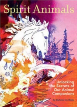 Image of Spirit Animals by Stefanie Iris Weiss Paperback