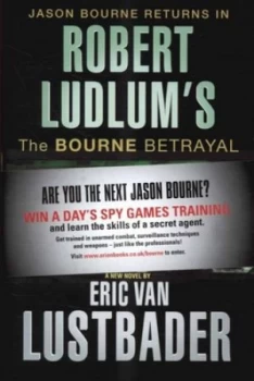 Image of Robert Ludlums the Bourne Betrayal by Eric Van Lustbader Hardback