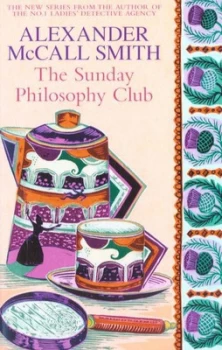 Image of The Sunday Philosophy Club by Alexander Mccall Smith Paperback