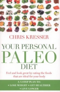Image of Your Personal Paleo Diet by Chris Kresser Paperback