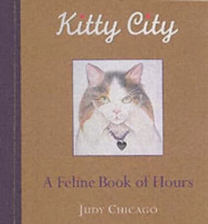 Image of Kitty City by Judy Chicago Book