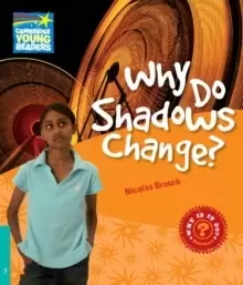 Image of Why Do Shadows Change? Level 5 Factbook