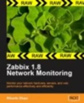 Image of Zabbix 1.8 Network Montioring by Rihards Olups Paperback