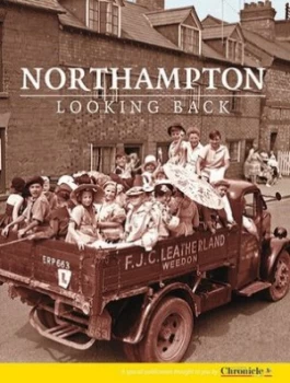 Image of Northampton Looking Back. Book