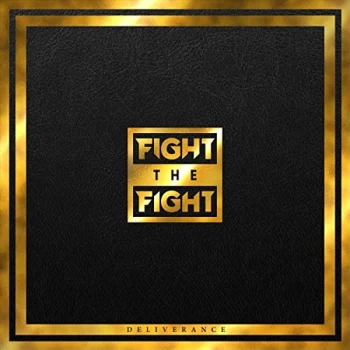 Image of Fight The Fight - Deliverance CD