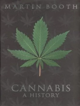 Image of Cannabis by Martin Booth Hardback