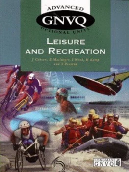 Image of Leisure and Recreation. Advanced Gnvq by Julie Gibson Paperback