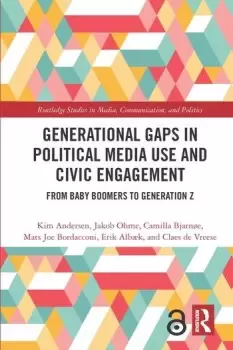 Image of Generational Gaps in Political Media Use and Civic EngagementFrom Baby Boomers to Generation Z