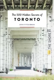 Image of The 500 Hidden Secrets of Toronto