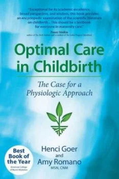Image of Optimal Care in Childbirth by Henci Goer Paperback