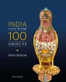 Image of India: A Story Through 100 Objects