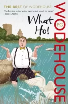 Image of What ho by P.G. Wodehouse