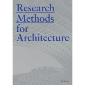 Image of Research Methods for Architecture by Raymond Lucas (Paperback, 2015)