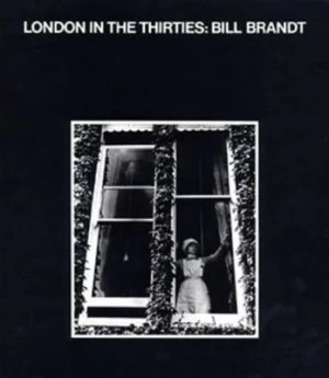 Image of London in the Thirties by Bill Brandt Paperback