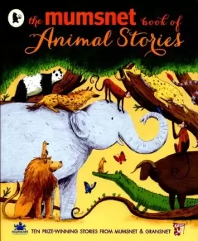 Image of The Mumsnet book of animal stories by Various