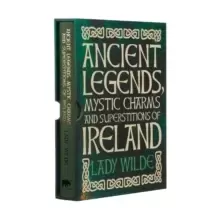 Image of Ancient Legends, Mystic Charms and Superstitions of Ireland