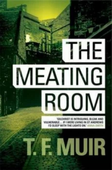 Image of The Meating Room by T.F. Muir Paperback