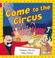 Image of Come to the Circus : Band 01b/Pink B