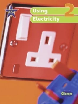 Image of New Star Science Yr2/p2 Using Electricity Pupils Book