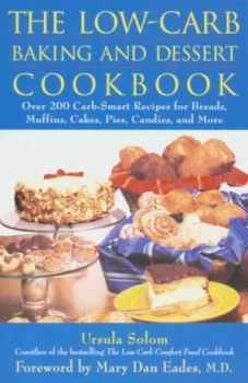 Image of The Low-Carb Baking and Dessert Cookbook by Ursula Solom Paperback