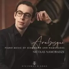 image of Arabesque: Piano Music of Schumann and Namoradze