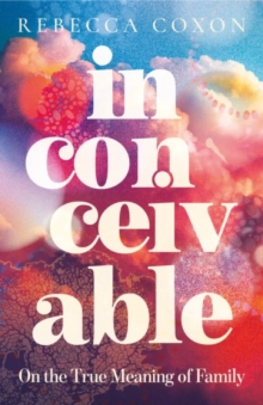 Image of Inconceivable Hardback