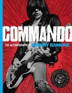 Image of commando the autobiography of johnny ramone