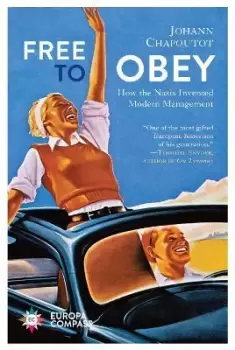 Image of Free to Obey by Johann Chapoutot