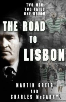 Image of The Road to Lisbon by Martin Greig Paperback