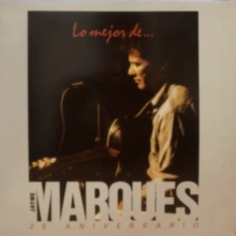 Image of Lo Mejor De Jayme Marques: 25 Aniversario Vinyl