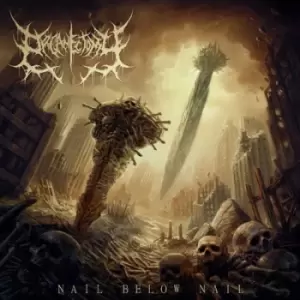 Image of Nail Below Nail by Organectomy Vinyl Album