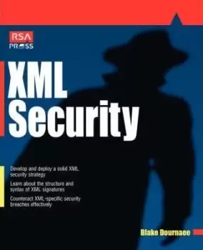 Image of XML Security by Blake Dournaee