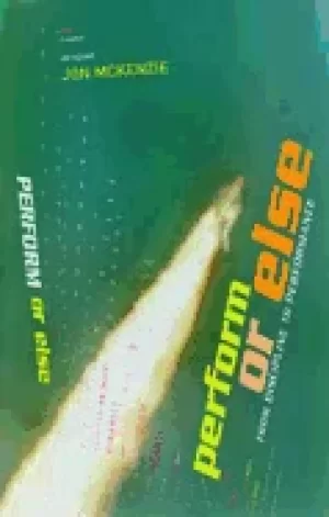Image of perform or else from discipline to performance
