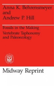 Image of Fossils in the Making by Anna K. Behrensmeyer Book
