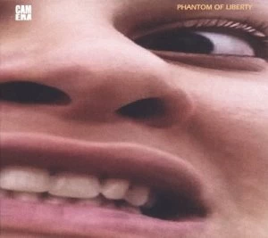 Image of Phantom of Liberty by Camera CD Album